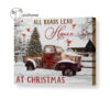 Farmhouse Christmas Wall Art Canvas All Road Lead Home At Christmas Red Truck