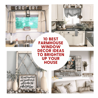 Best Farmhouse Window Decor Ideas To Brighten Up Your House
