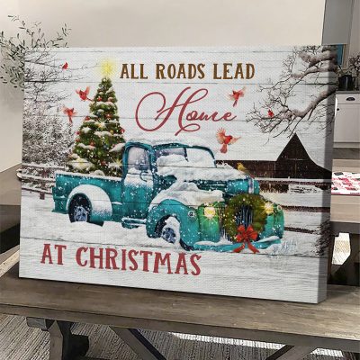 Merry Christmas Sign, Family Christmas Gift Ideas, All Road Lead Home Truck