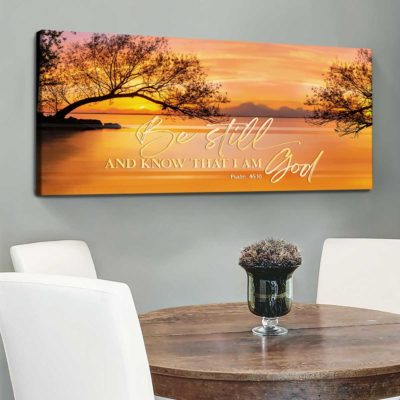 Be Still And Know That I am God Sign, Psalm 46:10 Lake Sunset Canvas, Large Christian Wall Art 2 Be Still And Know That I am God Sign