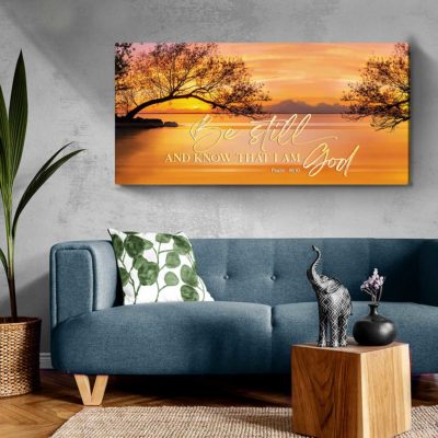 Be Still And Know That I am God Sign, Psalm 46:10 Lake Sunset Canvas, Large Christian Wall Art 3 Be Still And Know That I am God Sign