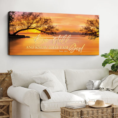 Be Still And Know That I am God Sign, Psalm 46:10 Lake Sunset Canvas, Large Christian Wall Art 6 Be Still And Know That I am God Sign