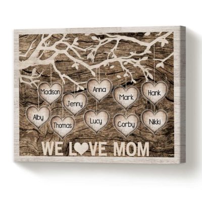 Mom We Love You Sign with Kids Names, Personalized Mothers Day Gifts from Kids, Mothers Day Family Tree Canvas
