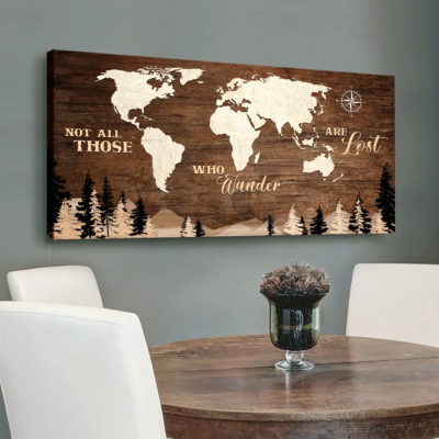 Not All Those Who Wander Are Lost Canvas