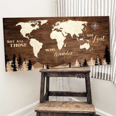 Not All Those Who Wander Are Lost Canvas