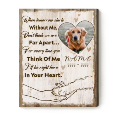personalized-dog-memorial-wall-art-when-tomorrow-starts-without-me-dog-passed-away-gifts