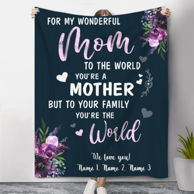 mom-you-are-the-world-blanket-personalized