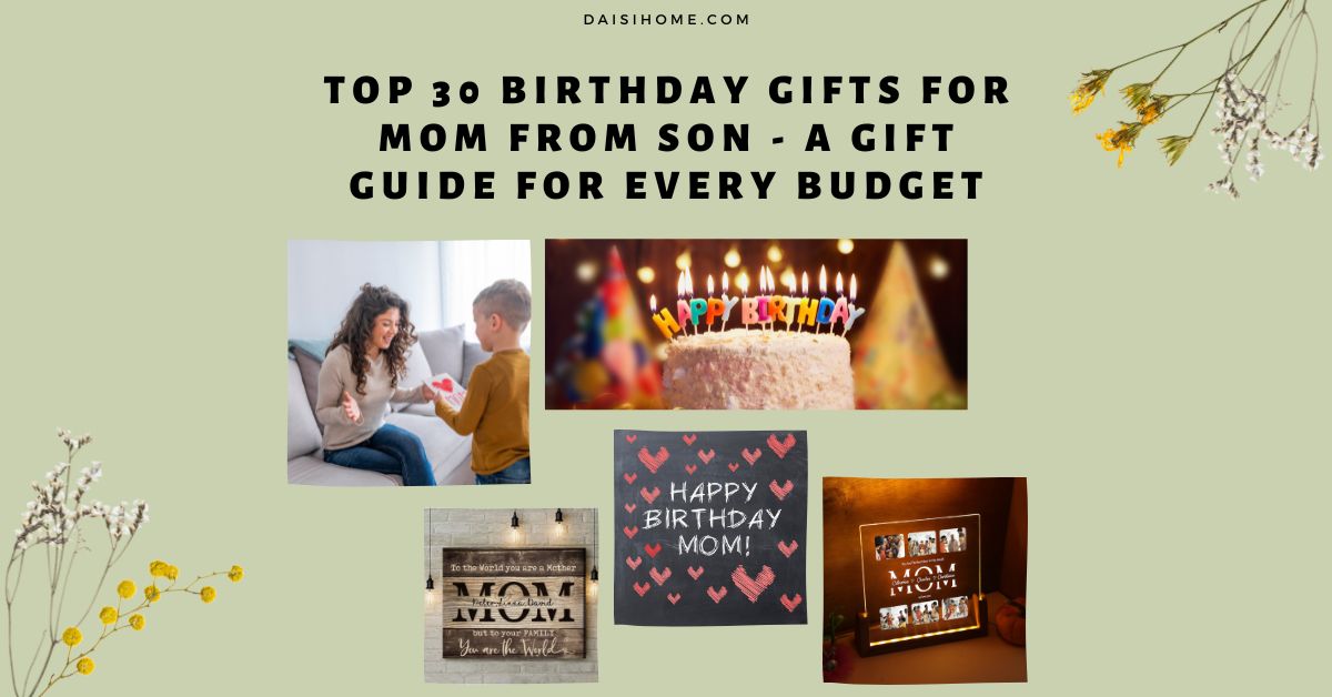 Top 30 Birthday Gifts For Mom From Son - A Gift Guide For Every Budget 175 Birthday Gifts For Mom From Son