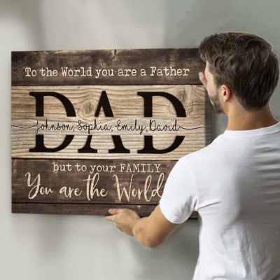 you are the world canvas personalized gifts for dad with children name father's day gifts from kids