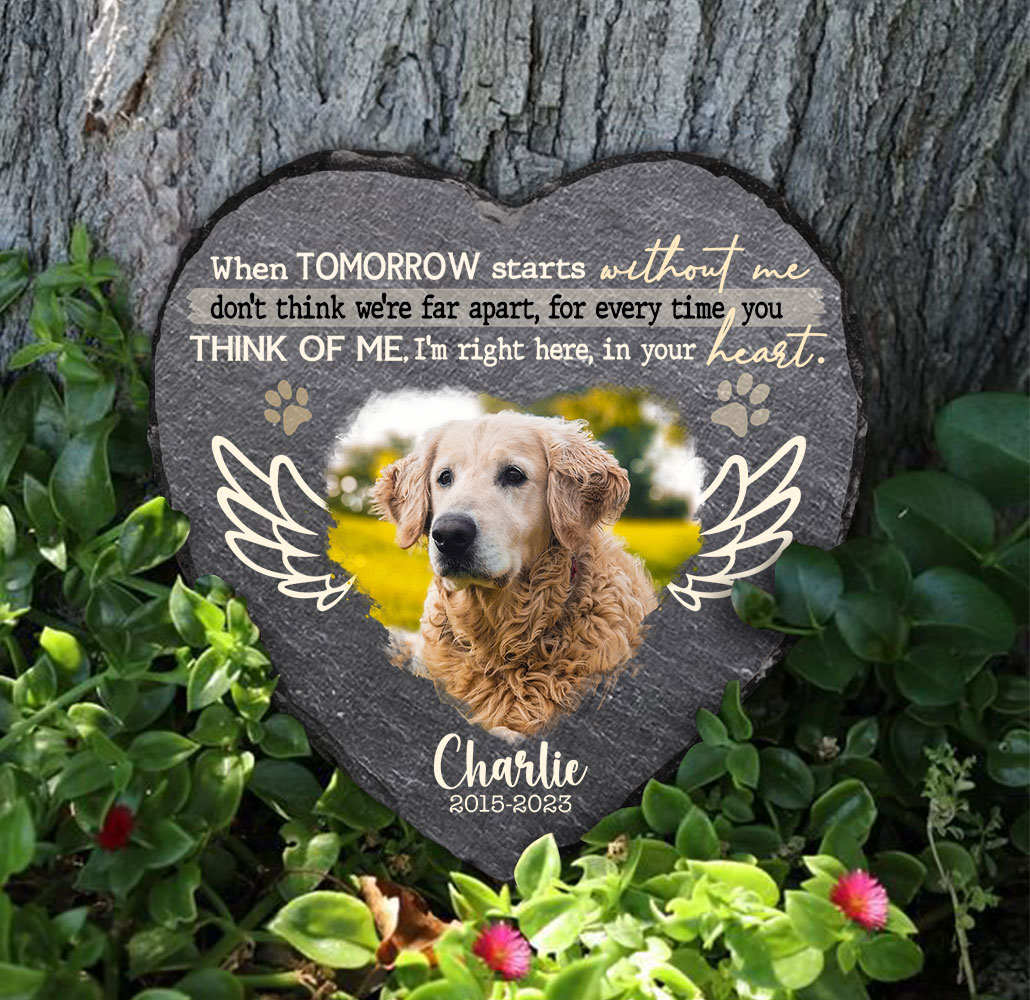 Custom Pet Memorial Heart Slate with Photo, Personalised Dog Memorial Gifts, Loss Of Dog Gift, Pet Memorial Gifts 1 When Tomorrow Starts Without Me Custom Pet Stone, Personalized Dog Memorial Stone, Pet Sympathy Gifts