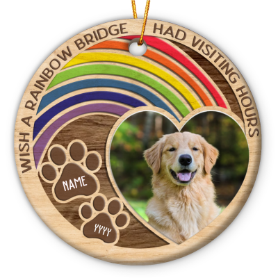 wish the rainbow bridge had visiting hours personalized photo ornament pet remembrance gifts ornament for dog who passed away