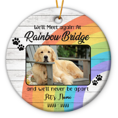 we'll meet again at the rainbow bridge personalized photo ornament sympathy gift for loss of pet dog loss christmas ornament