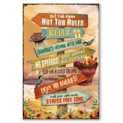 Personalized Hot Tub Rules Metal Sign, Hottub Bathroom Wall Decoration, Stress Free Zone Hot Tub Sign