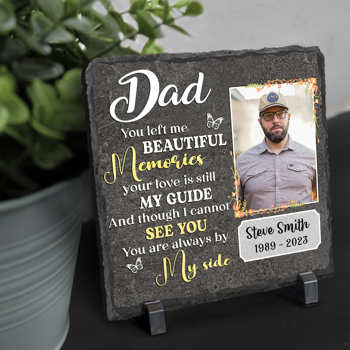 Personalized Dad Memorial Photo Slate, Sympathy Gift For Loss Of Father, You Left Me Beautiful Memories Dad Memorial Stone For Garden Or Home