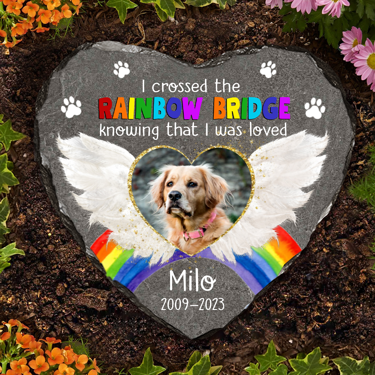 I Crossed The Rainbow Bridge Knowing I Was Loved Personalized Memorial Stone, Gifts For Grieving Pet Owners, Dog Grave Stone