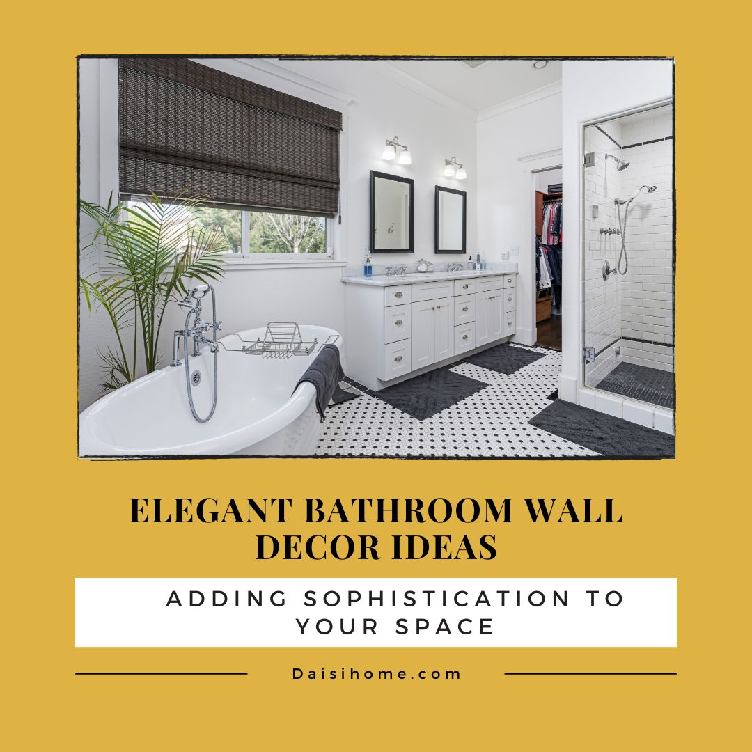 25+ Elegant Bathroom Wall Decor Ideas: Adding Sophistication to Your Space 74 Elegant Bathroom Wall Decor Ideas