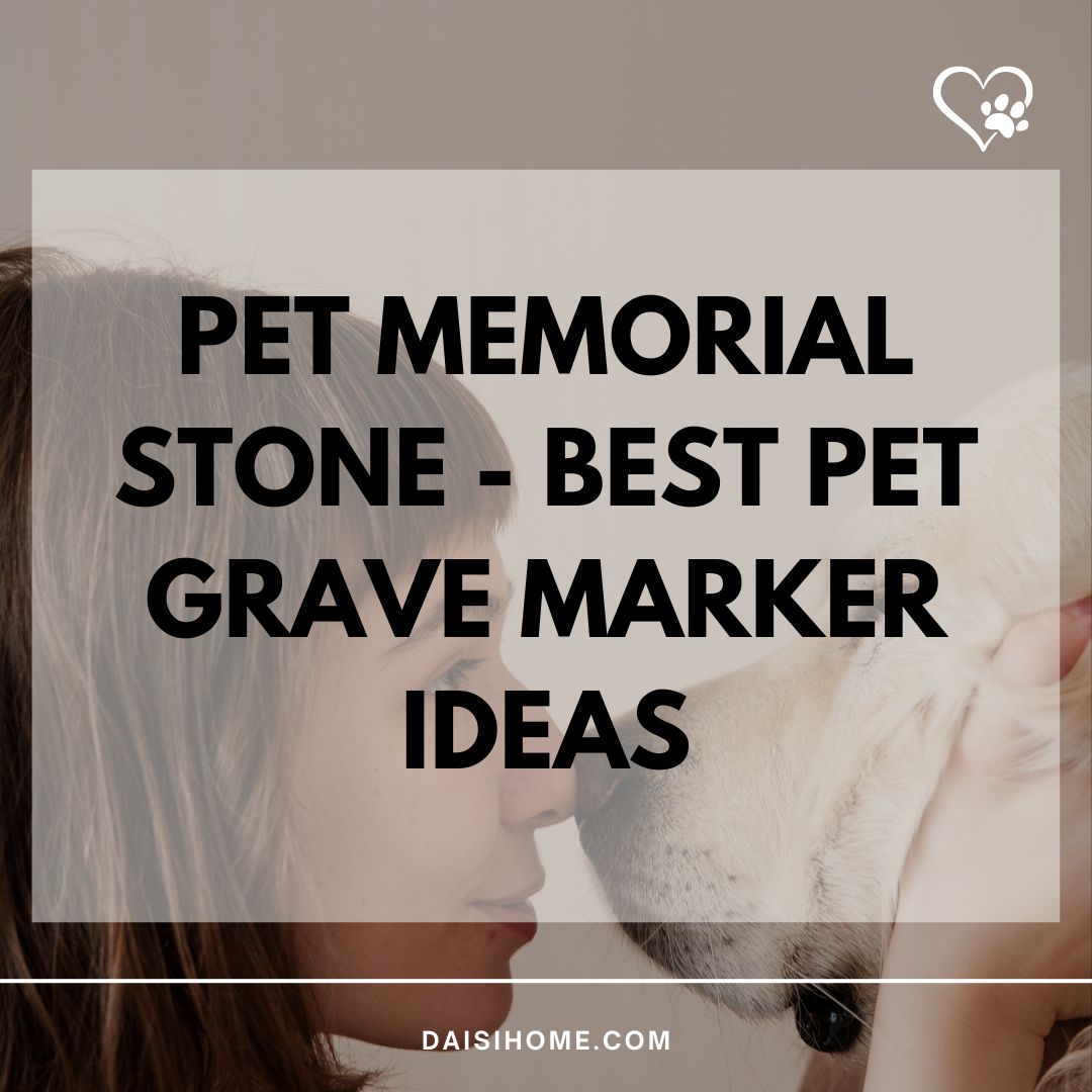 Pet Memorial Stone - 5 Best Pet Grave Marker Ideas 121 Pet Memorial Stone