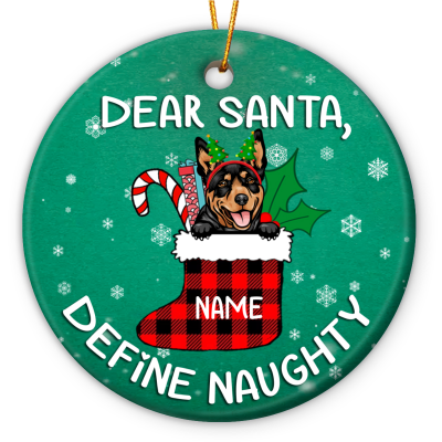 dear santa define naughty personalized dog christmas ceramic ornament christmas gift for dog lovers dog circle ornaments by breed