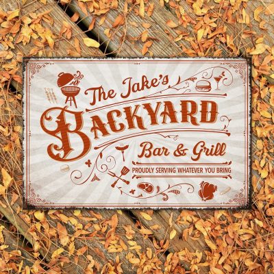 Welcome To Our Backyard Bar And Grill Custom Metal Sign, Kitchen Bar Fall Decoration Outdoor
