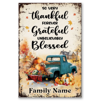 Thankful Grateful Blessed Perosnalized Family Name Metal Sign, Pumpkin On Truck Fall Gift, Autumn Season Outdoor Decor