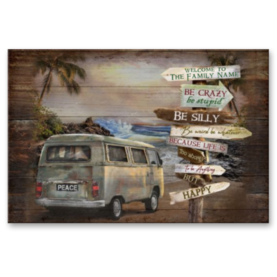 Be Crazy Be Stupid But Happy Custom Campsite Metal Sign, Custom Family Name Camping Sign, Gift For Camping Family