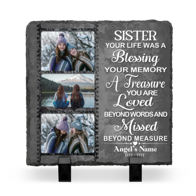 Sister Your Life Was A Blessing Custom Memorial Photo Stone Slate, Personalized Sister Remembrance Gifts, In Memory Of Sister Gifts