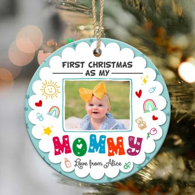 mommy's first christmas photo ornament personalized first christmas as my mommy ceramic ornament