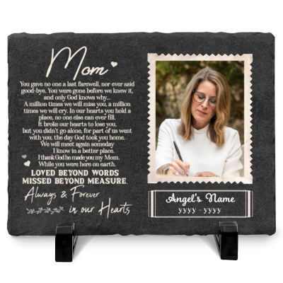 Mom You Gave No One Last Farewell - Personalized Memorial Garden Stone For Mom - Rectangle Rock Slate - Gifts for Loss Of Mother