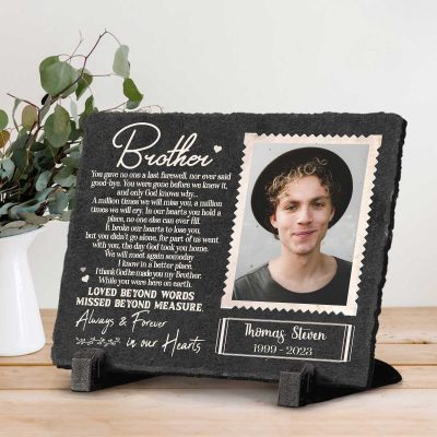 brother you gave no one last farewell - personalized photo brother memorial garden stone - rectangle slate - gifts for loss of brother