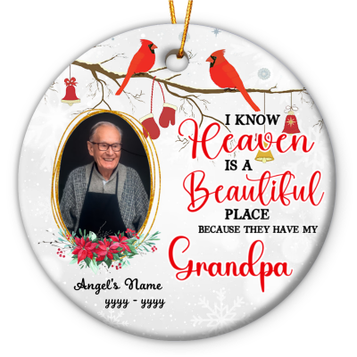 heaven is a beautiful place personalized grandpa memorial photo ornament - memorial gifts for loss of grandpa
