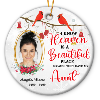 heaven is beautiful place personalized aunt memorial photo ornament