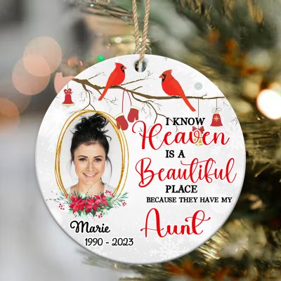heaven is beautiful place personalized aunt memorial photo ornament