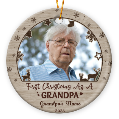 First Christmas As A Grandpa - Personalized New Grandpa Photo Ceramic Ornament - Grandpa First Christmas Tree Decoration