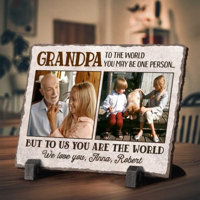 Grandpa You Are The World To Us - Personalized Grandfather Photo Slate Plaque - Christmas Gifts For Grandpa From Grandkids