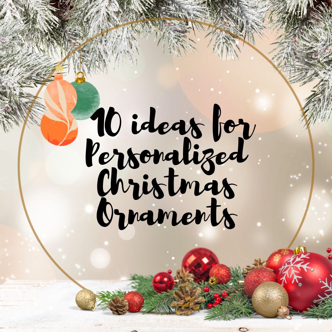 10 Creative Ideas for Personalized Christmas Ornaments That Will Make Your Home Cozier 75 Personalized Christmas Ornaments