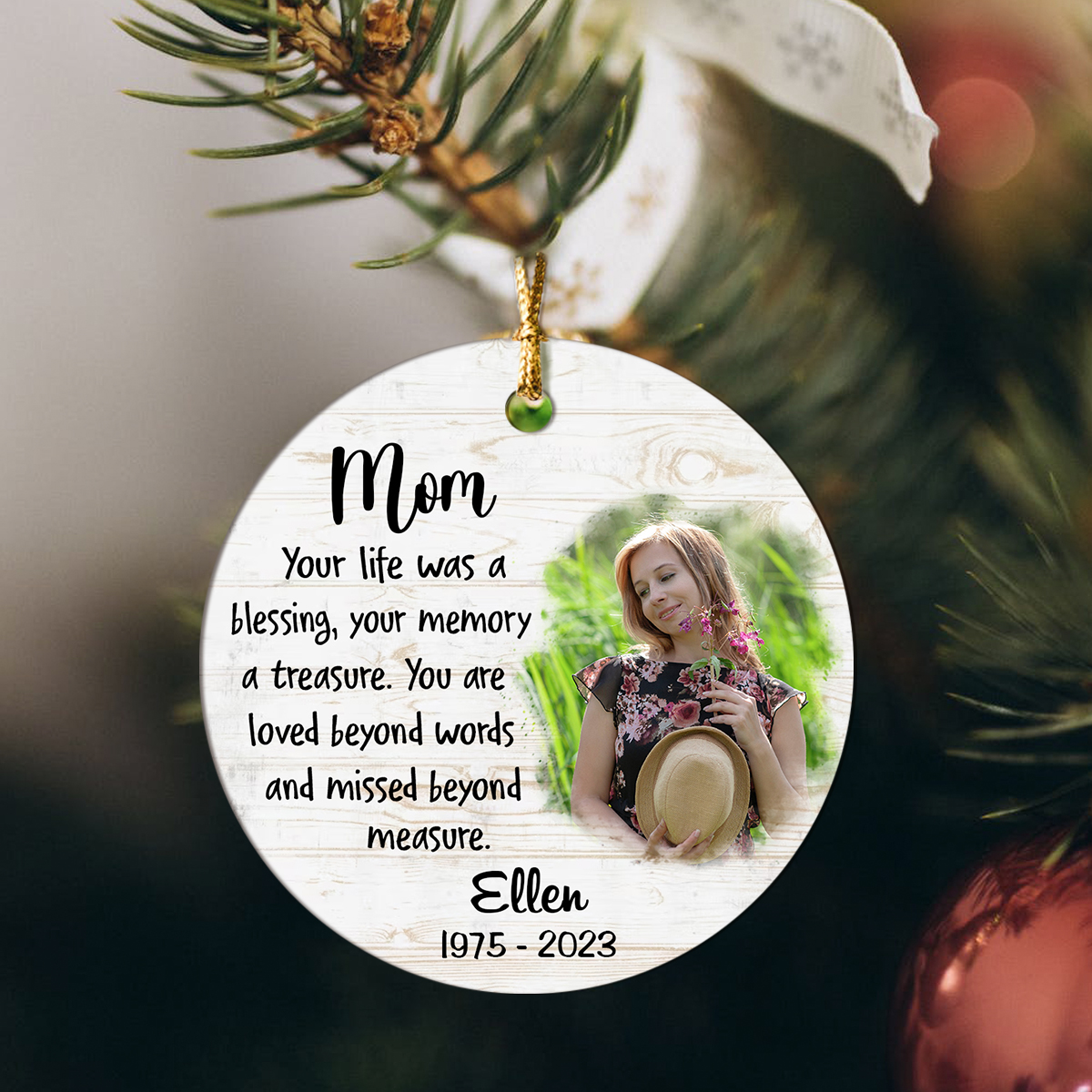 Mom Your Life Was A Blessing - Personalized Memorial Ornaments For Mom - Mother's Day Gifts For Loss Of Mother 1 your life was a blessing - personalized memorial ornaments for mom - remembrance gifts for loss of mother