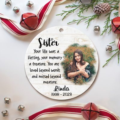 your life was a blessing - personalized sister memorial photo ornament- memorial gift loss of sister