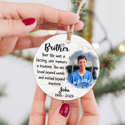 your life was a blessing - personalized in memory of brother photo ornament - loss of brother sympathy gifts