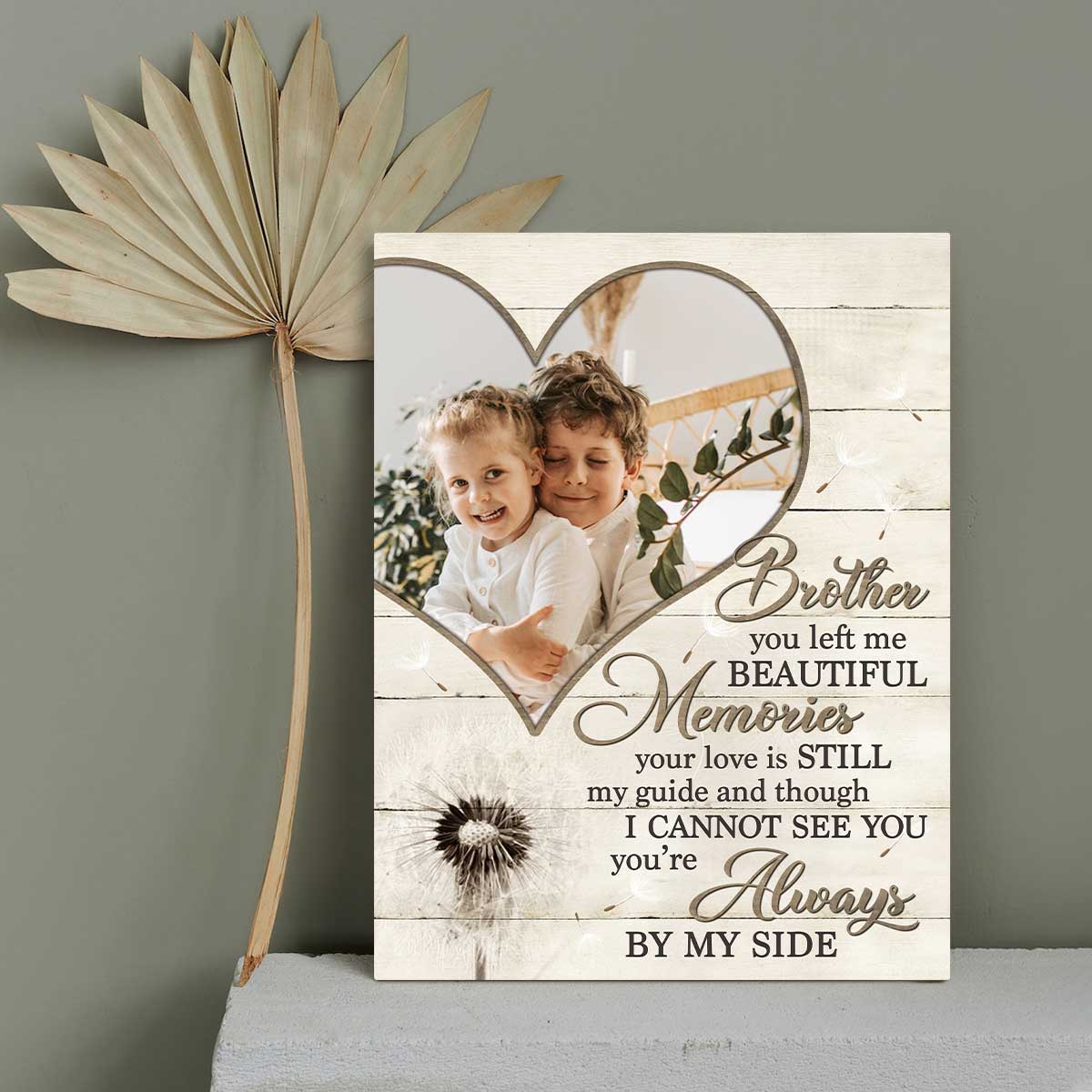 Brother You Left Me Beautiful Memories - Custom Photo In Memory Of Brother Canvas - Brother Bereavement Gift 1 Brother You Left Me Beautiful Memories - Custom Photo In Memory Of Brother Canvas - Brother Bereavement Gift