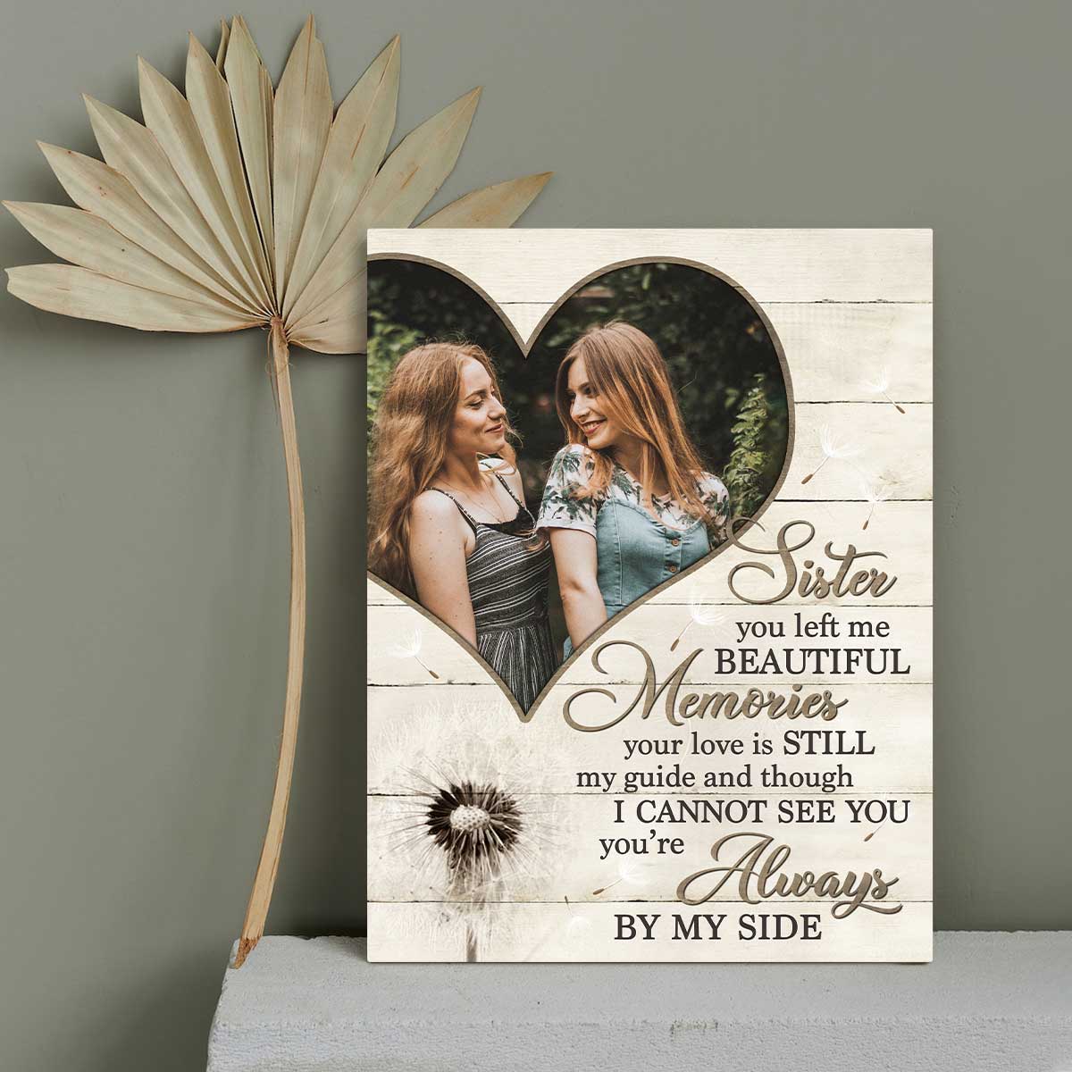 Sister You Left Me Beautiful Memories - Custom Photo Sister Memorial Canvas Print - Loss Of Sister Sympathy Gifts