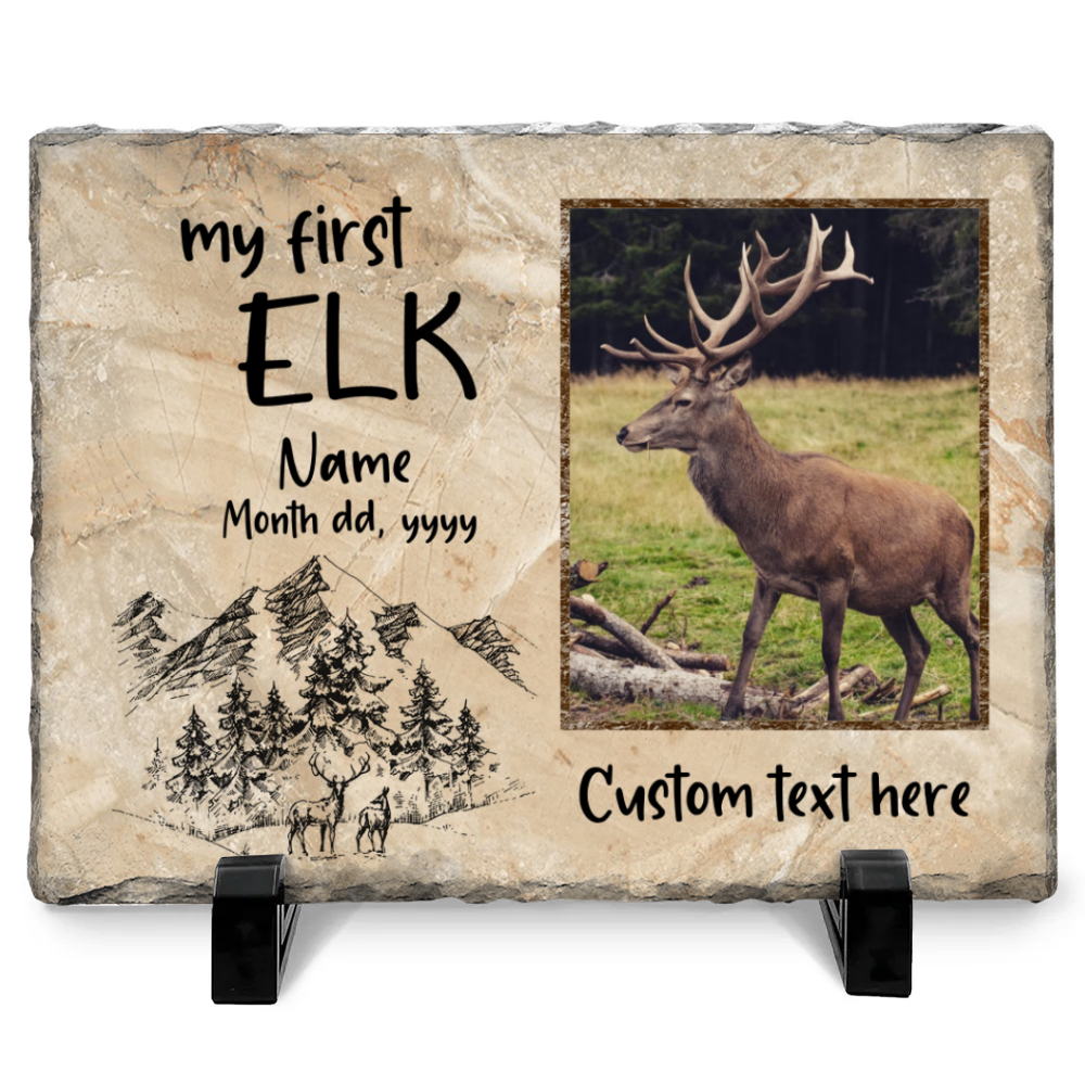My First Elk - Personalized Elk Hunting Photo Slate Keepsake - Elk Hunter Gifts - Hunting Gifts For Men