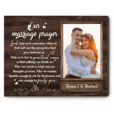 Our Marriage Prayer - Personalized Newly Married Photo Canvas - Wedding Gifts For Newly Wedded Couple