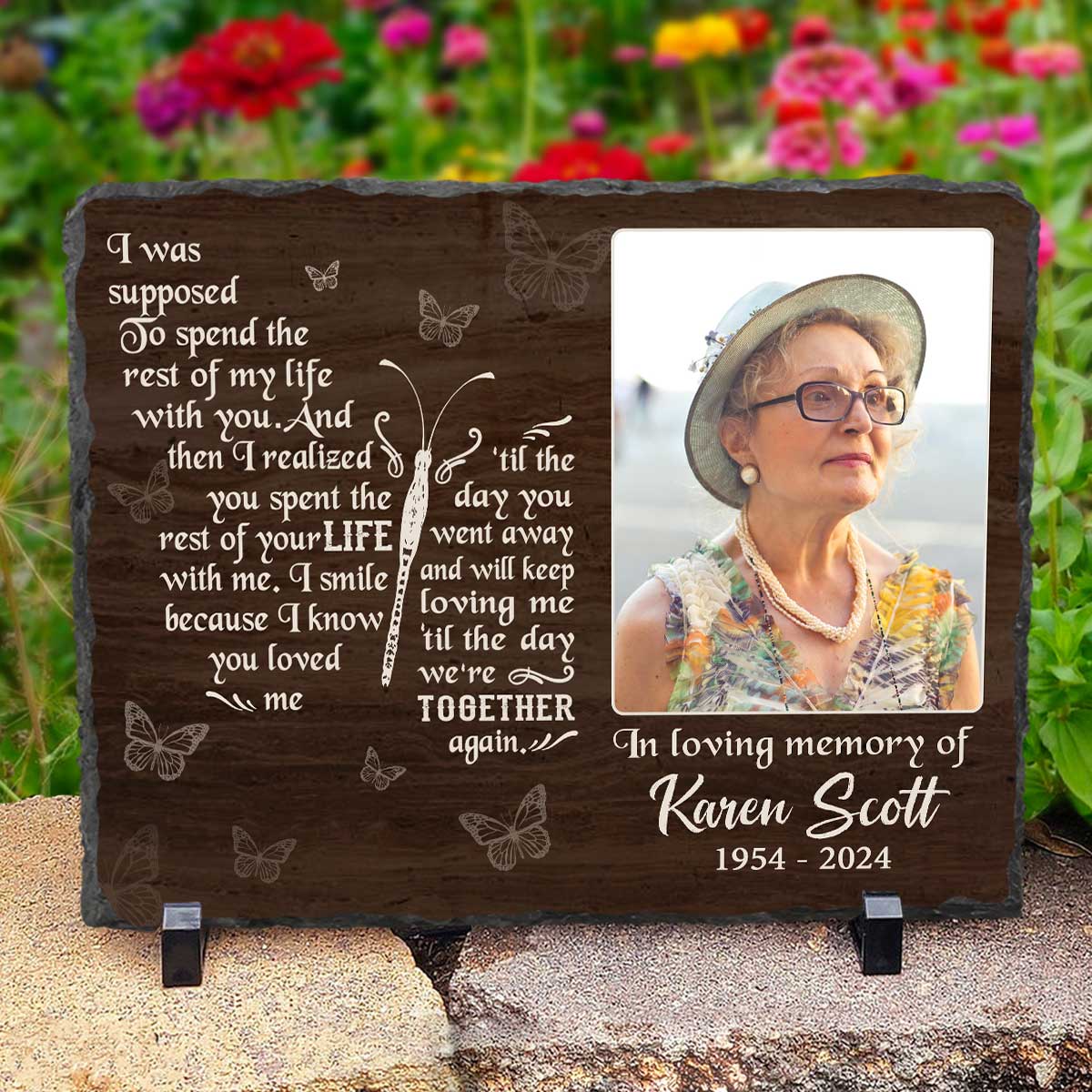 Butterfly Custom Memorial Stepping Stone - Memorial Garden Stones Personalized With Photo - I Was Supposed To Spend The Rest Of My Life