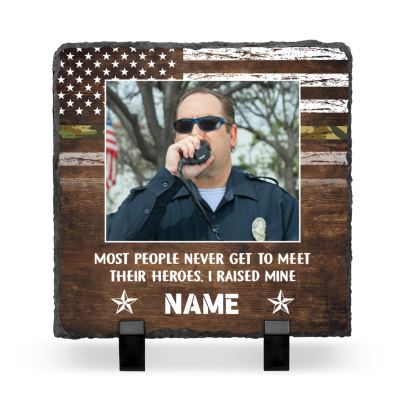 I Raised My Hero - Custom Photo Police Mom Slate - Gifts For Police Mom On Mother's Day