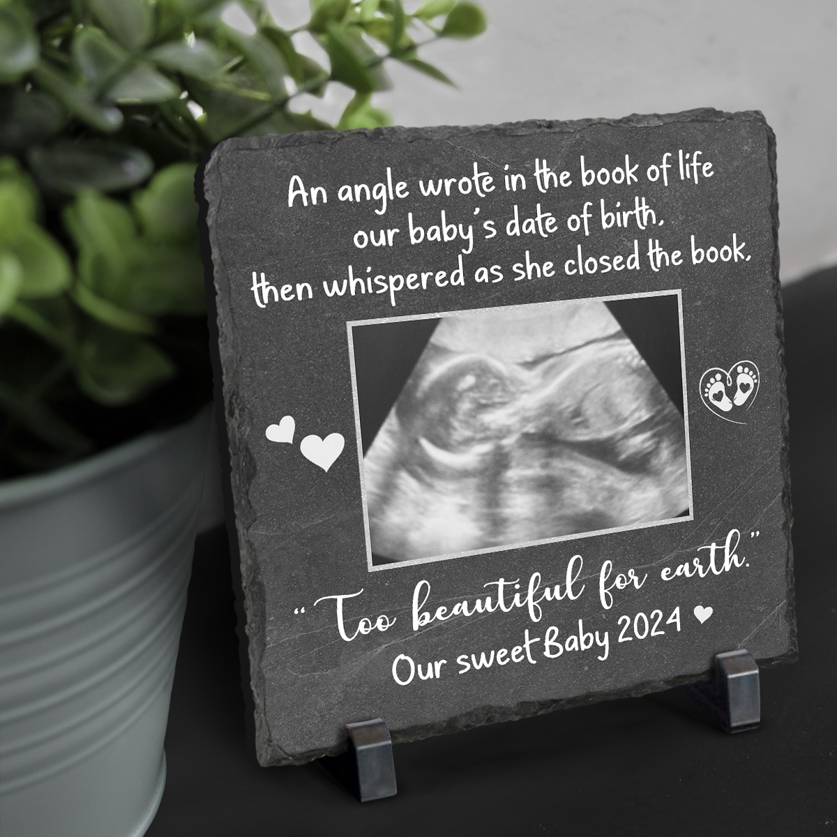 Too Beautiful For Earth Baby Loss Photo Slate Miscarriage