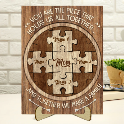 mom you are the piece that holds us all together sign - custom mom puzzle piece wooden plaque with kids name - personalized mother's day puzzle gifts