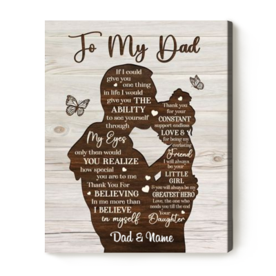 To My Dad Canvas from Daughter - Happy Father's Day Canvas - Fathers Day Gifts For Dad From Daughter - Birthday Gift for Dad