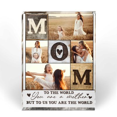 Custom Photo Keepsake Gift For Mom - Personalized Mother's Day Gifts 2024 - Mom You Are The World Photo Collage Acrylic Block