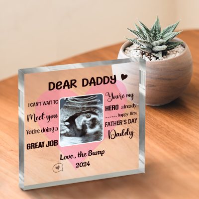 Daddy I Can't Wait To Meet You - Custom Photo Ultrasound Acrylic Plaque - First Fathers Day Gift From Unborn - Pregnancy Reveal Keepsake For New Dad