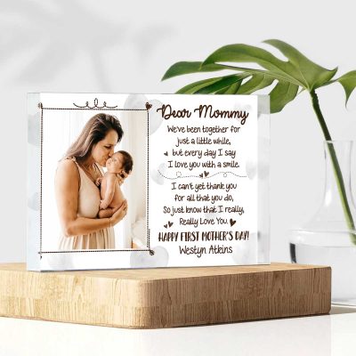 First Mother's Day Picture Acrylic Plaque - 1st Mother's Day Gift from Baby - Dear Mommy Poem Mothers Day Gift - Personalized First Mother's Day 2024